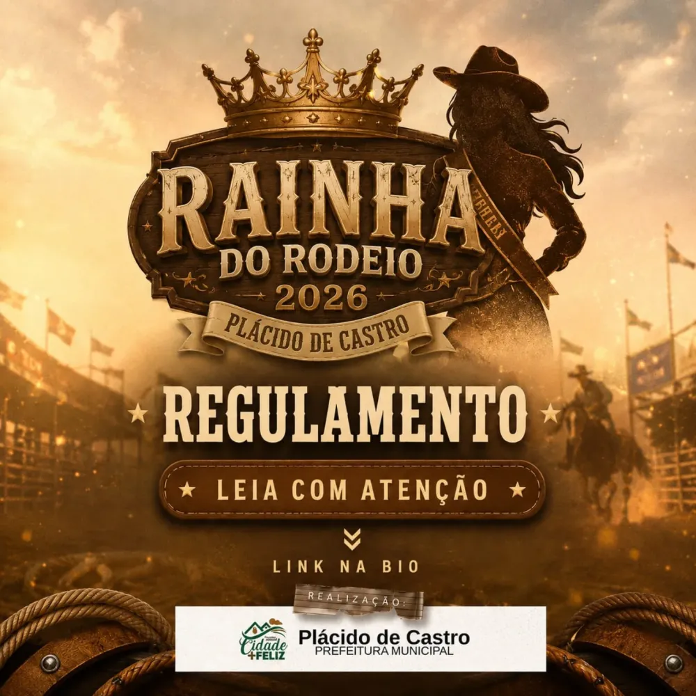 Prefeitura de Plácido de Castro abre inscrições para concurso Rainha e Princesa do Agro 2026