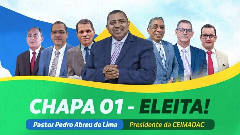 Pastor Pedro Abreu é reeleito presidente da Convenção Estadual das Assembleias de Deus no Acre